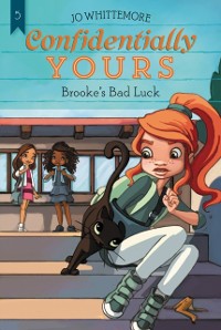Cover Confidentially Yours #5: Brooke's Bad Luck