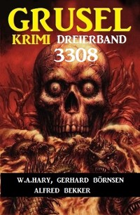 Cover Gruselkrimi Dreierband 3308