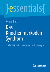 Cover Das Knochenmarködem-Syndrom