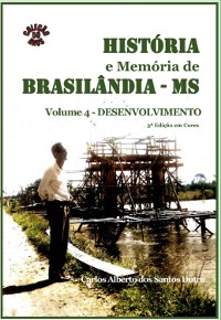 Cover História E Memória De Brasilândia Vol. 4-desenvolvimento - Em Cores