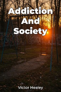 Cover Addiction And Society