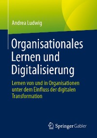 Cover Organisationales Lernen und Digitalisierung