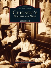 Cover Chicago's Southeast Side Revisited