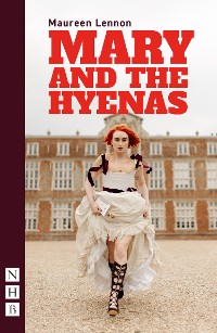 Cover Mary and the Hyenas (NHB Modern Plays)