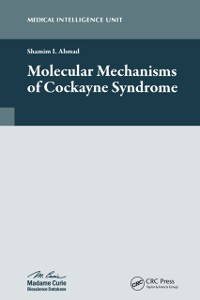Cover Molecular Mechanisms of Cockayne Syndrome
