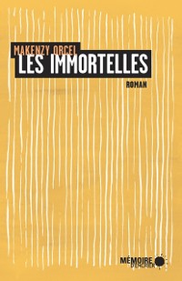 Cover Les immortelles