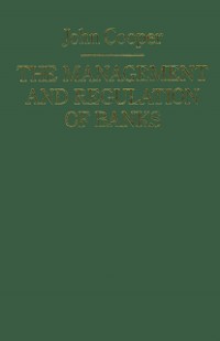 Cover Management and Regulation of Banks