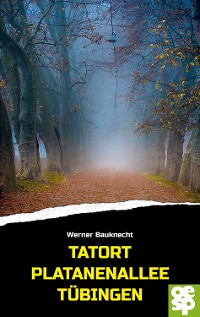 Cover Tatort Platanenallee Tübingen