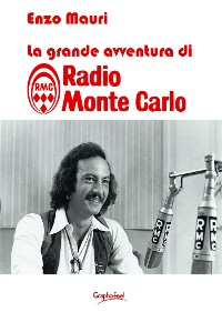 Cover La grande avventura di Radio Montecarlo