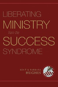 Cover Liberating Ministry from the Success Syndrome