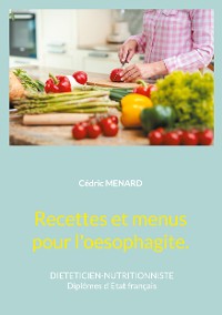 Cover Recettes et menus pour l'oesophagite.