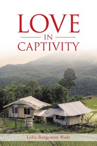 Cover Love in Captivity