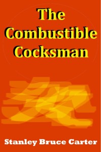 Cover Combustible Cocksman