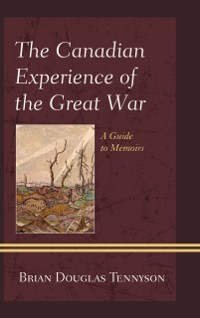 Cover Canadian Experience of the Great War