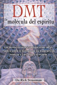 Cover DMT: La molécula del espíritu