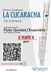 Cover C Flute 4 part of "La Cucaracha" for Flute Quintet/Ensemble