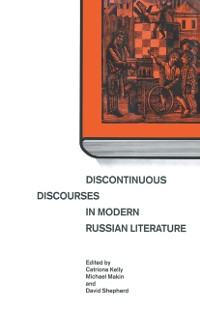 Cover Discontinuous Discourses in Modern Russian Literature