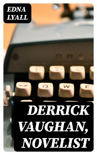 Cover Derrick Vaughan, Novelist
