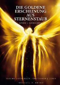 Cover Die goldene Erscheinung aus Sternenstaub