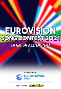 Cover Guida all'Eurovision Song Contest 2021
