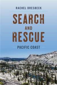 Cover Search and Rescue Pacific Coast