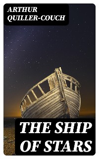 Cover The Ship of Stars