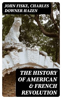 Cover The History of American & French Revolution