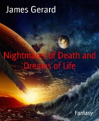 Cover Nightmares of Death and Dreams of Life