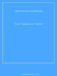 Cover The Tower of Ivory