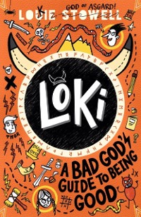 Cover Loki: A Bad God's Guide to Being Good
