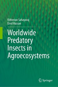 Cover Worldwide Predatory Insects in Agroecosystems
