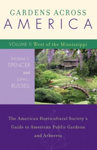 Cover Gardens Across America, West of the Mississippi