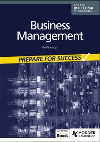 Cover Business management for the IB Diploma: Prepare for Success