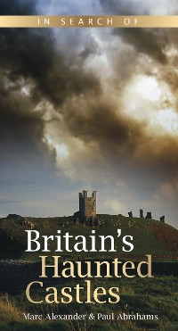 Cover In Search of Britain's Haunted Castles