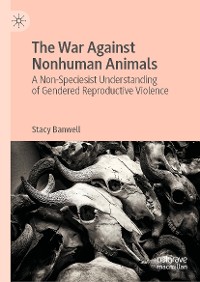 Cover The War Against Nonhuman Animals