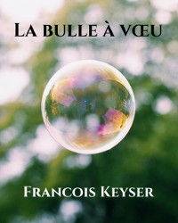Cover La bulle à vœu