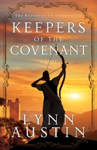 Cover Keepers of the Covenant (The Restoration Chronicles Book #2)