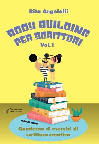 Cover Body building per scrittori - Nuova edizione