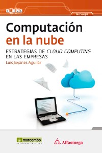 Cover Computación en la nube: estrategias de Cloud Computing en las empresas
