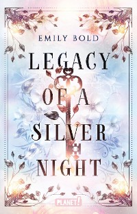 Cover Legacy of a Silver Night (Legacy-Dilogie 1)