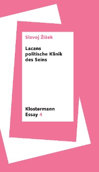 Cover Lacans politische Klinik des Seins