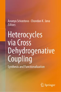 Cover Heterocycles via Cross Dehydrogenative Coupling
