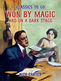 Cover Won by Magic and On a Dark Stage