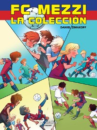 Cover FC Mezzi - La colección
