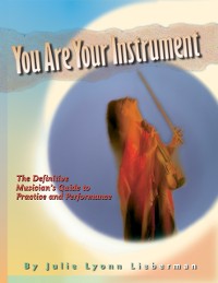 Cover You Are Your Instrument
