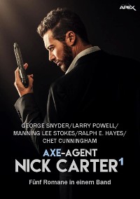 Cover AXE-AGENT NICK CARTER, BAND 1