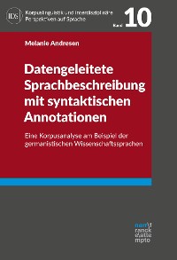 Cover Datengeleitete Sprachbeschreibung mit syntaktischen Annotationen