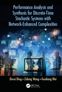 Cover Performance Analysis and Synthesis for Discrete-Time Stochastic Systems with Network-Enhanced Complexities