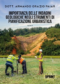 Cover Importanza delle indagini geologiche negli strumenti di pianificazione urbanistica