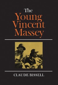 Cover The Young Vincent Massey